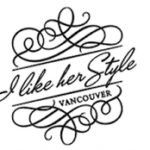 I Like Her Style Vancouver